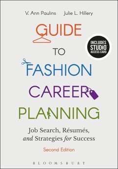 Guide to Fashion Career Planning - Paulins, V. Ann (Ohio University; Hillery, Julie L. (The Ohio State University