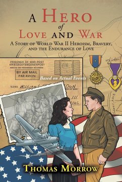 A Hero of Love and War - Morrow, Thomas