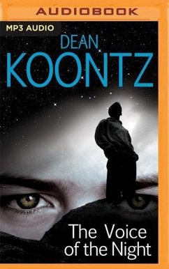 The Voice of the Night - Koontz, Dean R.