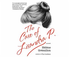 The Case of Lisandra P - Gremillon, Helene