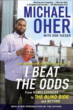 I Beat the Odds - Oher, Michael