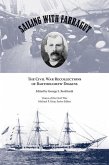 Sailing with Farragut: The Civil War Recollections of Bartholomew Diggins