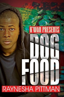 Dog Food: K'Wan Presents - Pittman, Raynesha