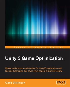 Unity 5 Game Optimization - Dickinson, Chris