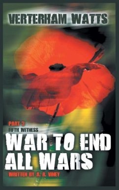 War to End All War