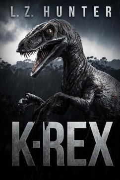 K-Rex - Hunter, L. Z.