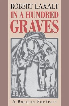 In a Hundred Graves: A Basque Portrait - Laxalt, Robert