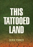 This Tattooed Land