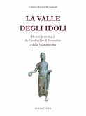 La valle degli idoli (eBook, ePUB)