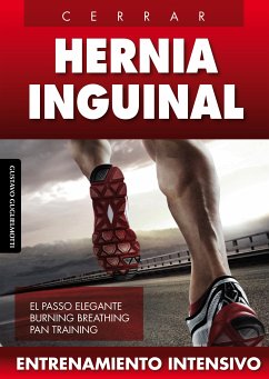 Hernia inguinal - Cerrar sin cirugía (fixed-layout eBook, ePUB) - Guglielmotti, Gustavo