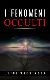 I fenomeni occulti (eBook, ePUB)