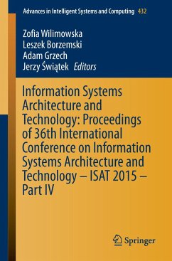 Information Systems Architecture and Technology: Proceedings of 36th International Conference on Information Systems Architecture and Technology ¿ ISAT 2015 ¿ Part IV