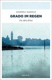 Grado im Regen / Kommissarin Degrassi Bd.1