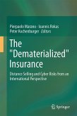 The &quote;Dematerialized&quote; Insurance