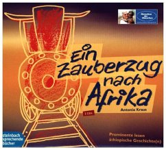 Ein Zauberzug nach Afrika - Kraus, Antonia