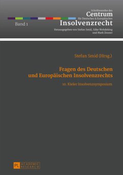 Fragen des Deutschen und Europäischen Insolvenzrechts