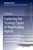 Exploring the Strategy Space of Negotiating Agents