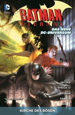 Batman Eternal 02: Kirche des Bösen - Snyder, Scott;Fabok, Jason