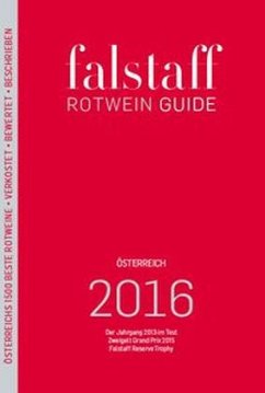 Falstaff Rotwein Guide 2016 Österreich - Moser, Peter