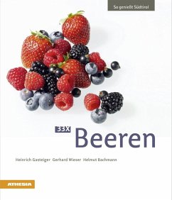 33 x Beeren - Gasteiger, Heinrich;Wieser, Gerhard;Bachmann, Helmut