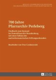 700 Jahre Pfarrarchiv Perleberg