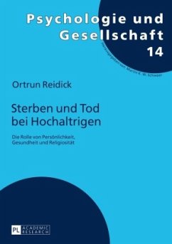 Sterben und Tod bei Hochaltrigen - Reidick, Ortrun