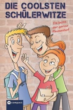 Die coolsten Schülerwitze - Teßarek, Dorthe