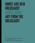 Kunst aus dem Holocaust; Art from the Holocaust