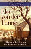 Else von der Tanne (Historischer Roman für die Weihnachtszeit) (eBook, ePUB)
