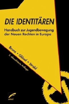 Die Identitären - Bruns, Julian; Glösel, Kathrin; Strobl, Natascha