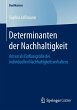 Determinanten der Nachhaltigkeit - Bild 1