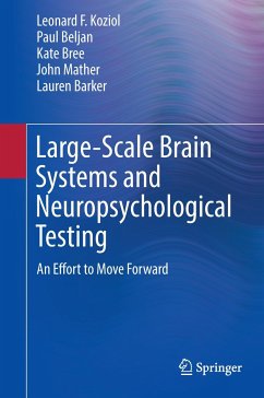 Large-Scale Brain Systems and Neuropsychological Testing - Koziol, Leonard F.;Beljan, Paul;Bree, Kate