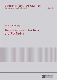 Bank Governance Structures and Risk Taking - Froneberg, Dennis