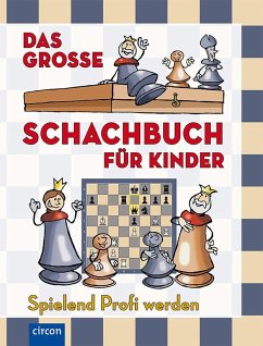 Das große Schachbuch für Kinder - Halász, Ferenc;Géczi, Zoltán