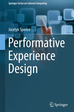 Performative Experience Design - Spence, Jocelyn
