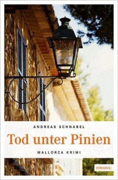 Tod unter Pinien - Schnabel, Andreas