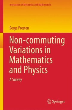 Non-commuting Variations in Mathematics and Physics - Preston, Serge