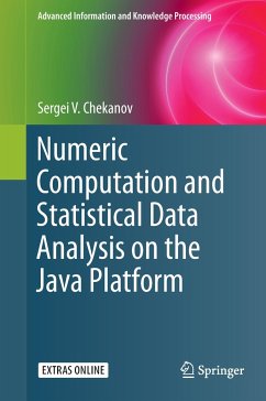 Numeric Computation and Statistical Data Analysis on the Java Platform - Chekanov, Sergei V.