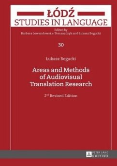 Areas and Methods of Audiovisual Translation Research - Bogucki, Lukasz