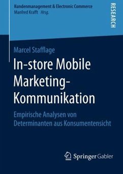 In-store Mobile Marketing-Kommunikation - Stafflage, Marcel