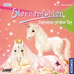 Saphiras großer Tag / Sternenfohlen Bd.4 (1 Audio-CD) - Chapman, Linda