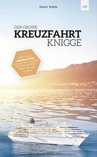 Der Grosse Kreuzfahrt Knigge