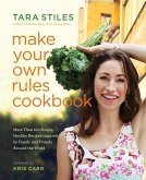 Make Your Own Rules Cookbook (eBook, ePUB)