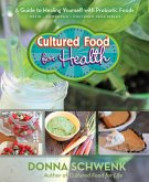 Cultured Food for Health (eBook, ePUB)