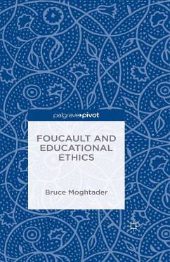 Foucault and Educational Ethics (eBook, PDF)