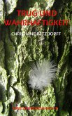 Trug und Wahrhaftigkeit (eBook, ePUB)