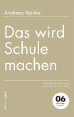 Das wird Schule machen (eBook, ePUB)