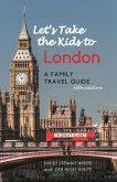 Let's Take the Kids to London (eBook, ePUB)