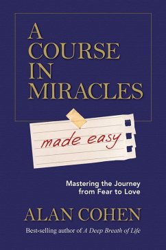 Cover A Course in Miracles Made Easy (eBook, ePUB)