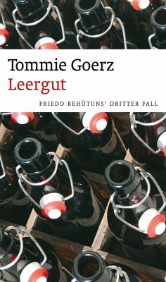 Leergut (eBook) (eBook, ePUB) - Goerz, Tommie